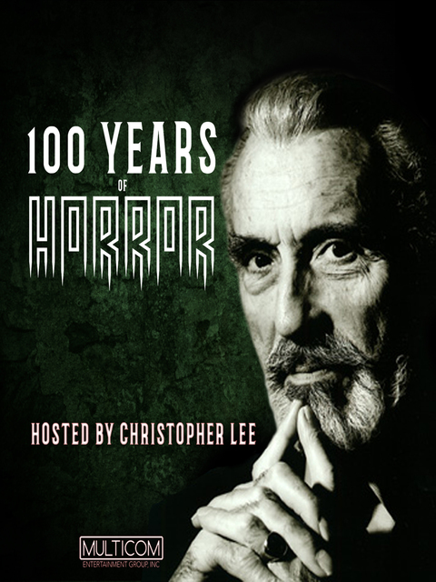A promotional image for '100 Years of Horror' hosted by Christopher Lee, featuring a close-up of Lee's face with a dark background and the title in bold lettering.